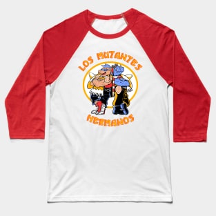 Los Mutantes Hermanos Baseball T-Shirt